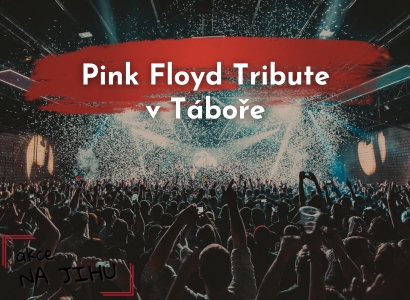 Pink Floyd Tribute v Táboře